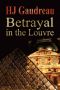 [Jim & Eve Crenshaw 01] • H.J. Gaudreau - Betrayal in the Louvre